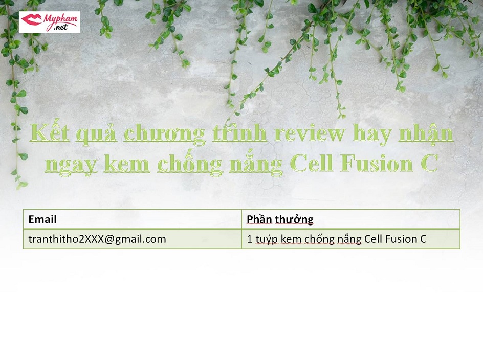 [KẾT QUẢ] Chương trình Review hay nhận ngay kem chống nắng Cell Fusion C